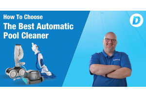How to Choose the Best Automatic Pool Cleaner
