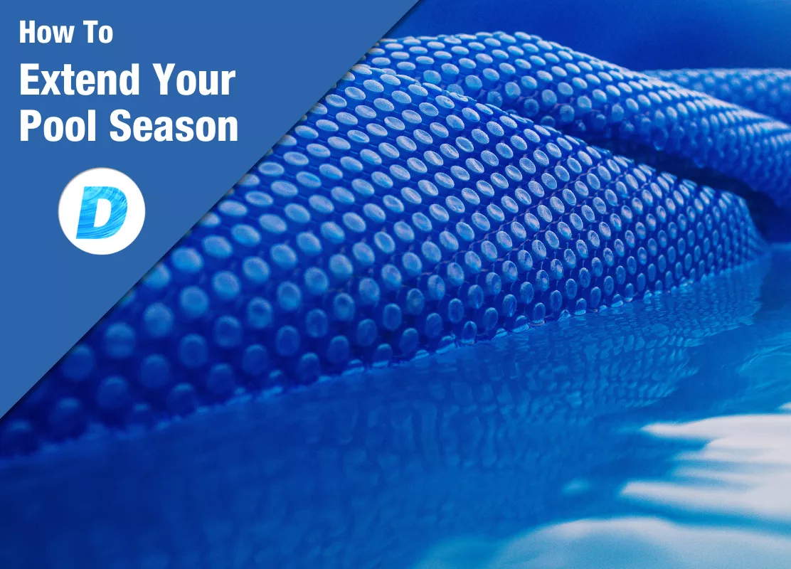 How To Extend Your Pool Season
