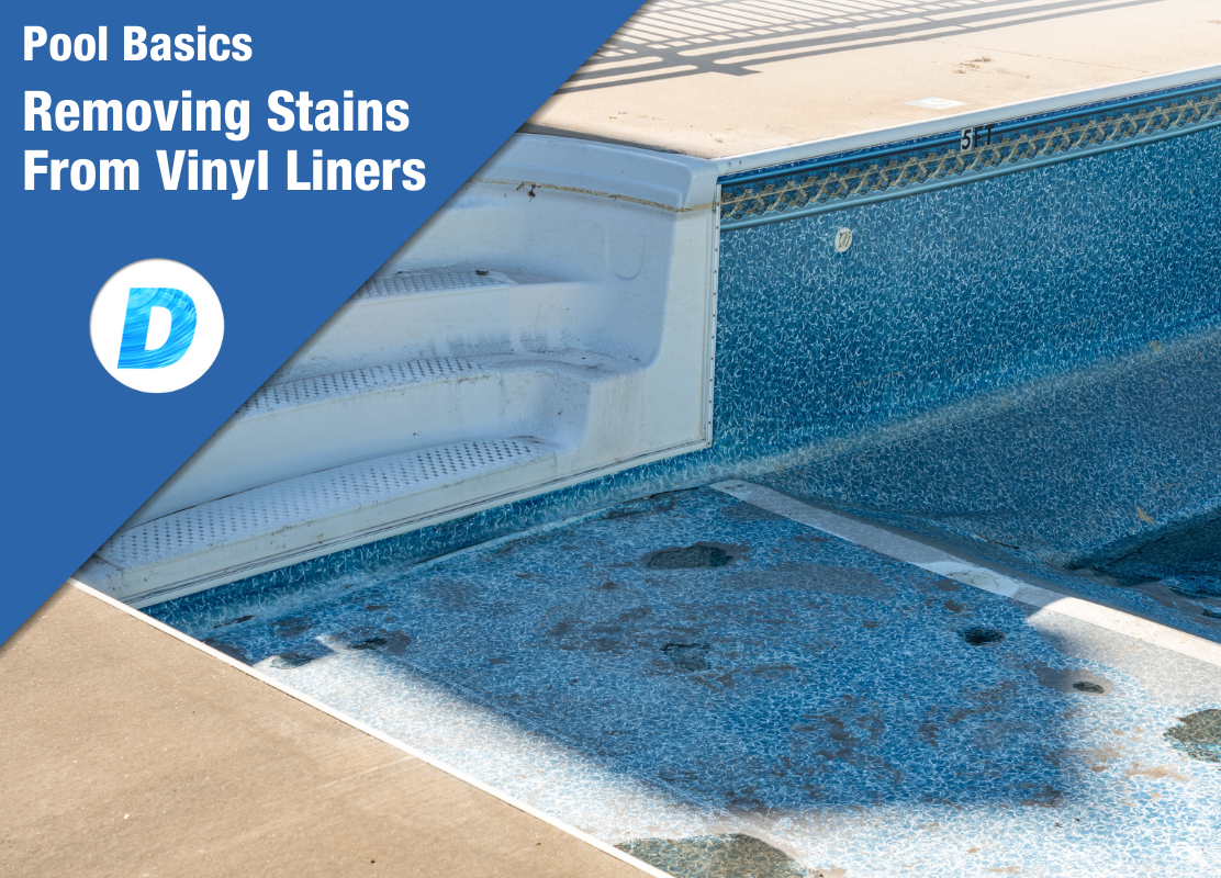Vinyl Pool Liners: How to Get Rid of Stains