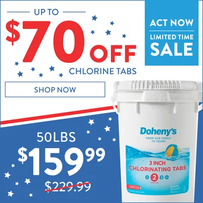 Act Now. New Low Price. Up to $70 Off Doheny's Chlorine 3-inch Tabs. 50lb bucket now $159.99. Shop Now.
