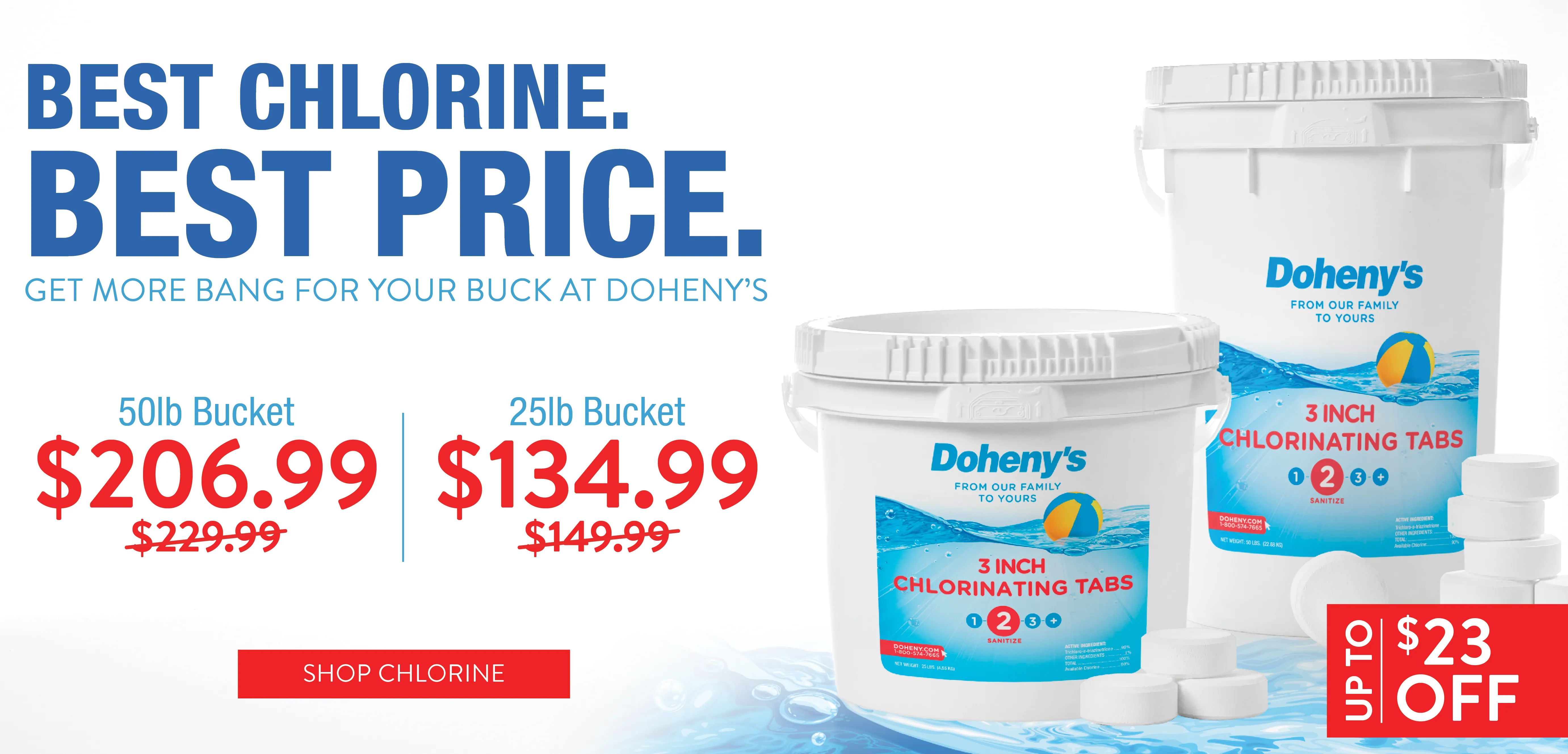 Best Price. Best Chlorine. Up to $23 Off Chlorine 3 inch Tabs. Shop Now.
