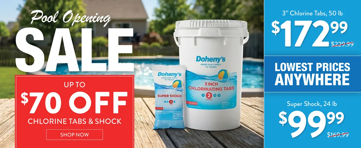 Pool Opening Sale! Lowest Prices Anywhere. Up to $70 Off. Chlorine 3-inch tabs 50lb bucket only $172.99. Super Shock 25lb only $99.99.  Shop Now.