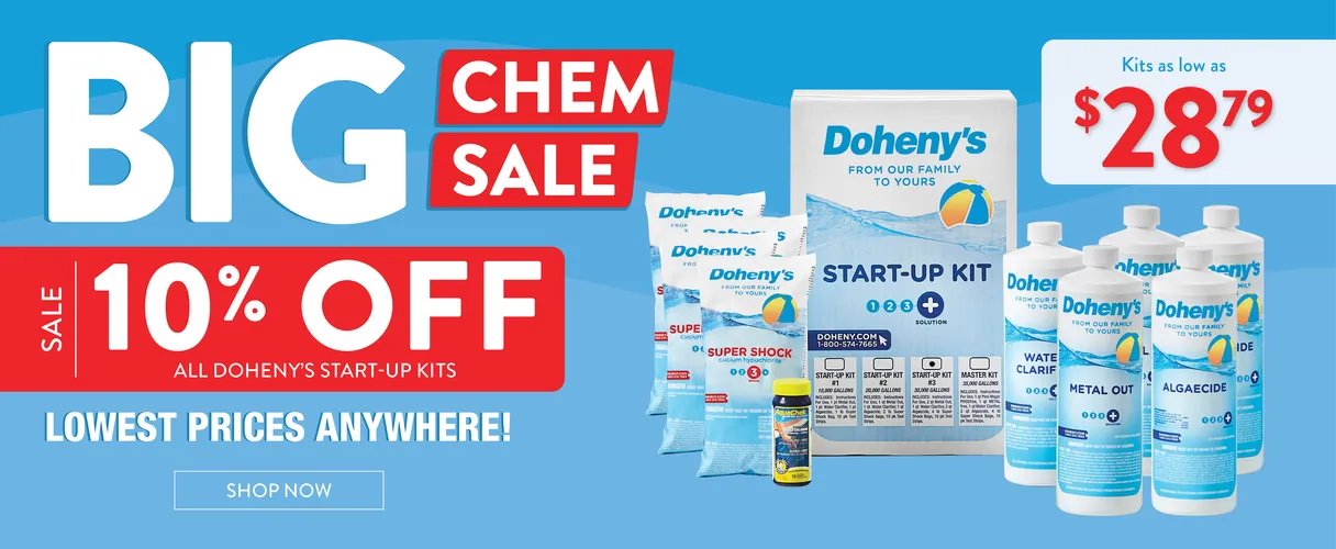 Big Chemical Sale. 10% Off All Doheny's Start-Up Kits. Lowest Prices Anywhere. Starting at $28.79. Shop Now.