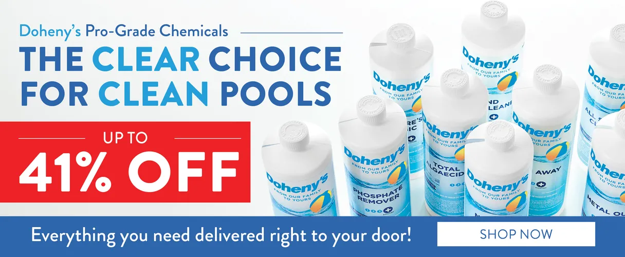 Summer Sale. Up to 41% Off Doheny's Pro-grade Chemicals. The Clear Choice for Clean Pools. Everything you need delivered to your door! Shop Now.