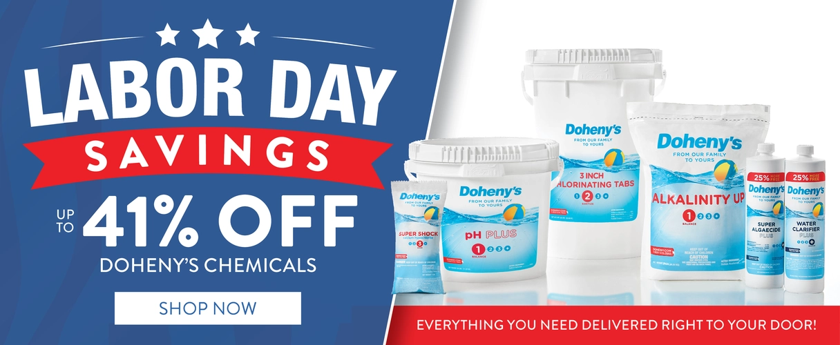 Labor Day Savings. Up to 41% OFF Doheny's Chemicals. Everything you need delivered right to your door!  Shop Now.