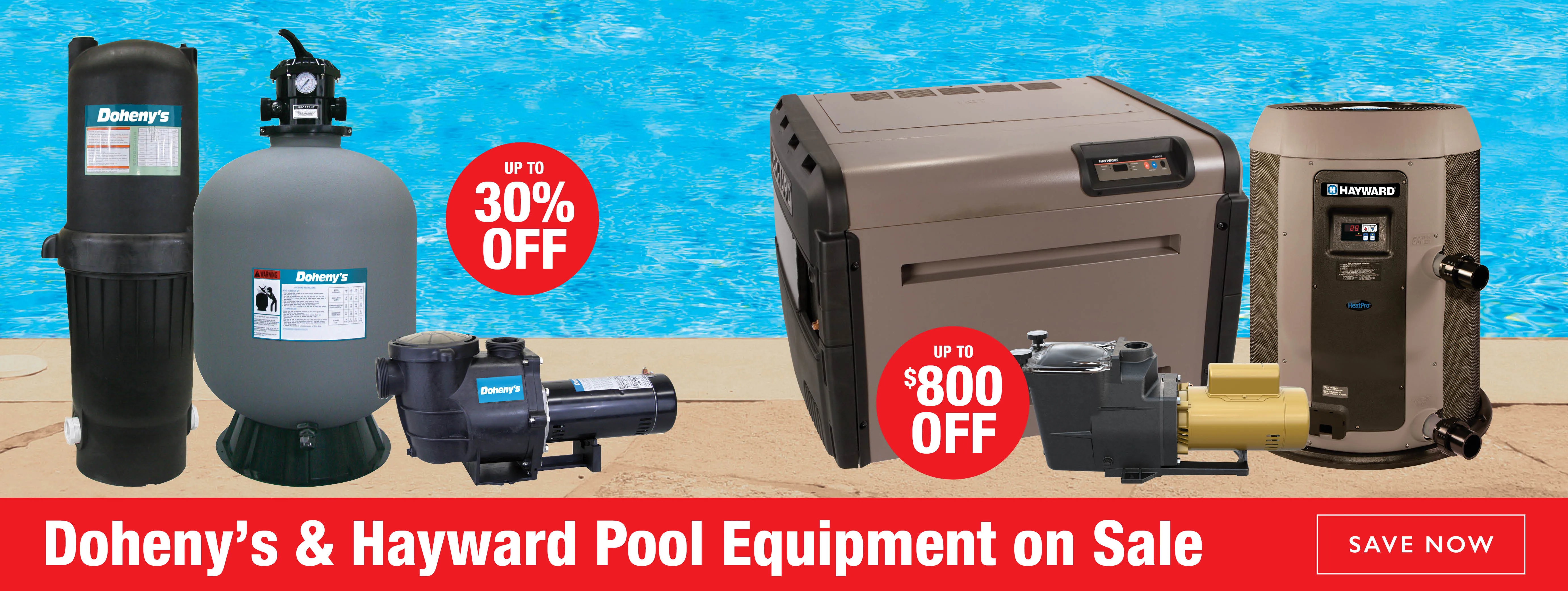 Save on Doheny & Hayward Pool Equipment