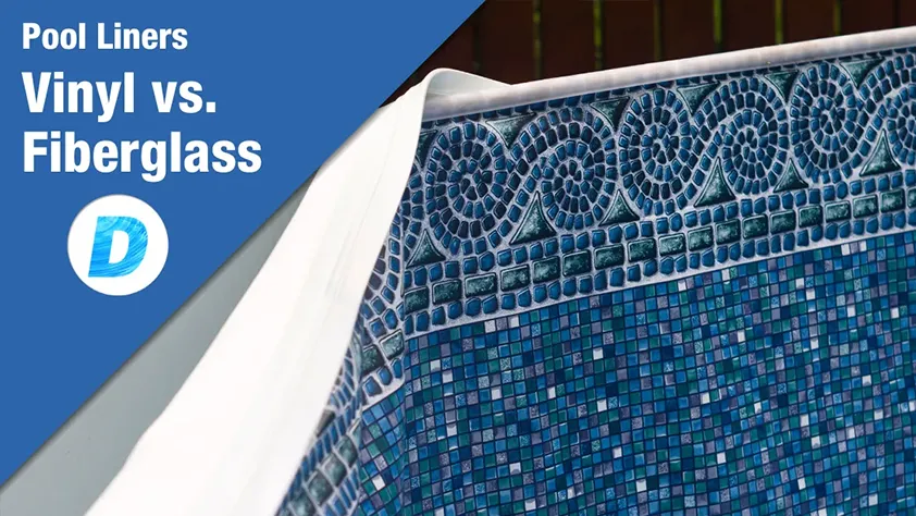 How to Choose: Vinyl Pool Liner vs Fiberglass